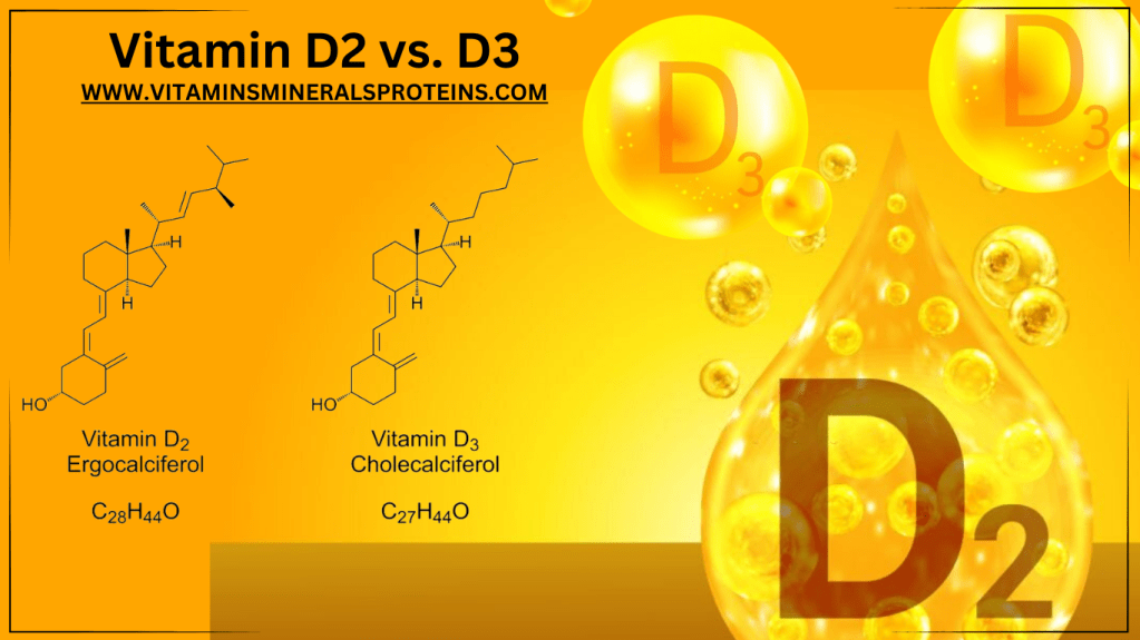 Vitamin D2 vs Vitamin D3: Which is More Effective for Health?